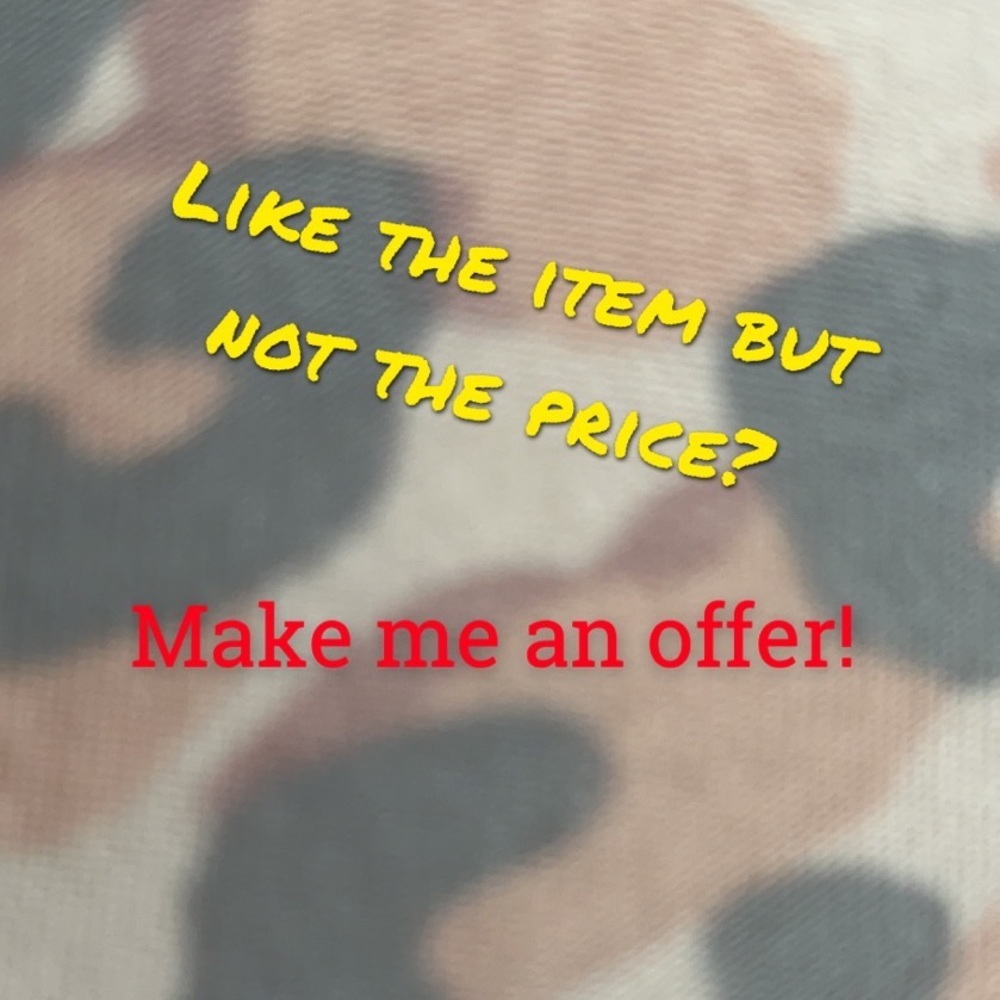 Like the item but not the price? Make me an offer!​